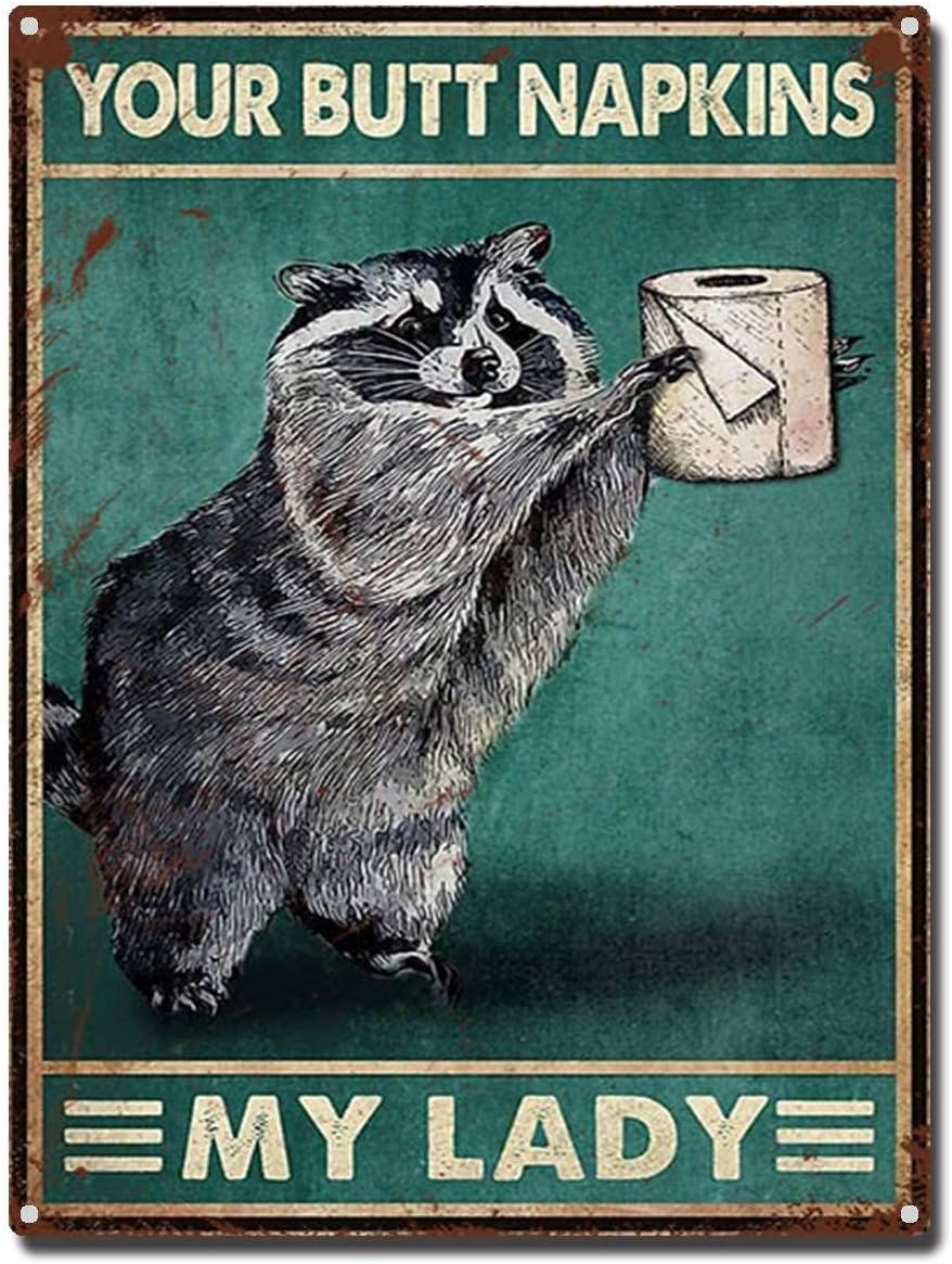 Home Gym Decor - e1,TSEZLOJH Tin Sign Raccoon Your Butt